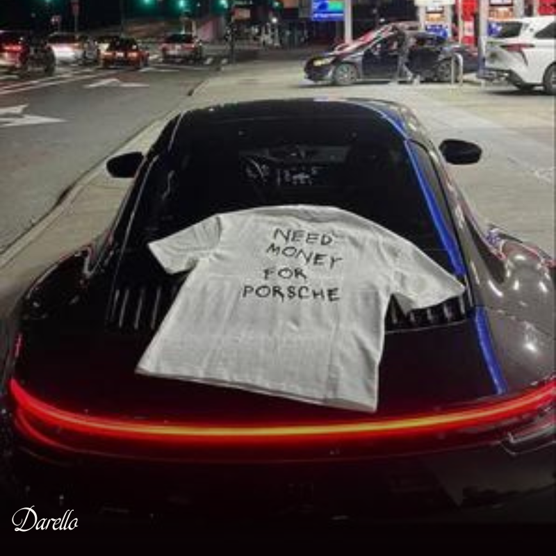 Need Money for Porsche | T-shirt